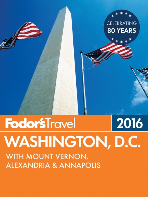Title details for Fodor's Washington, D.C. 2016 by Fodor's Travel Guides - Wait list
